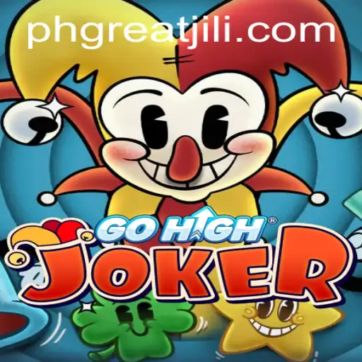 Exploring GoHighJoker: The New Era of Interactive Gaming with PHGREAT