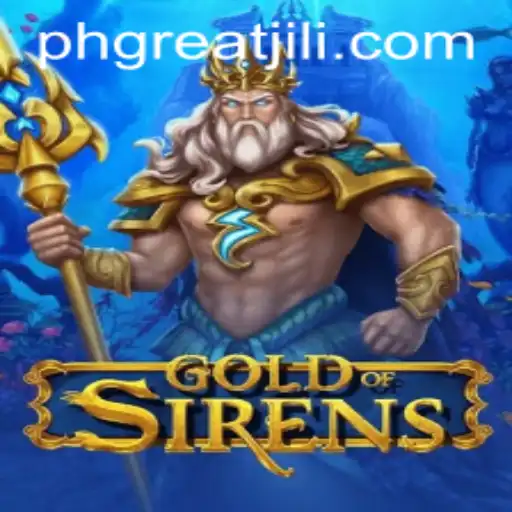 Exploring the Enchanting World of GoldofSirens: A Deep Dive into a Mesmerizing Game