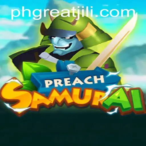The Dynamic World of PreachSamurai: A Fusion of Strategy and Action